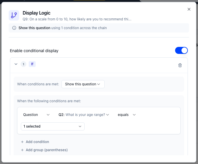 Display Logic modal configuring when to show a question based on a prior answer